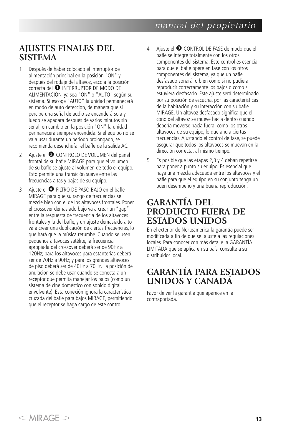 Ajustes finales del sistema, Garantía del producto fuera de estados unidos, Garantía para estados unidos y canadá | Mirage MM-8 User Manual | Page 13 / 44