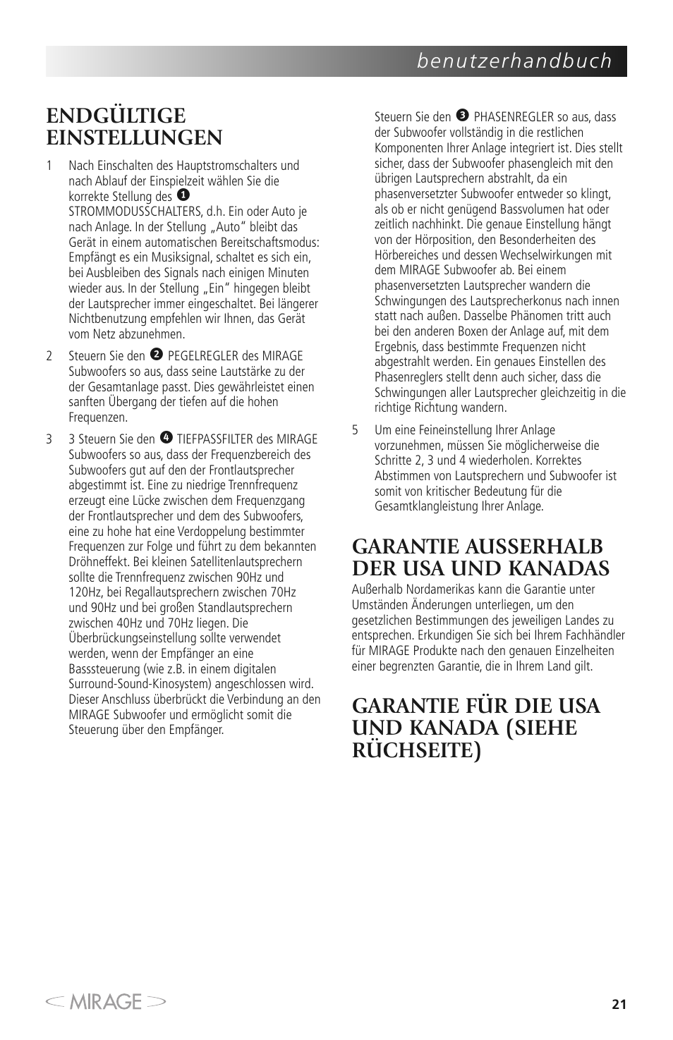 Endgültige einstellungen, Garantie ausserhalb der usa und kanadas, Garantie für die usa und kanada (siehe rüchseite) | Mirage MM-8 User Manual | Page 21 / 44