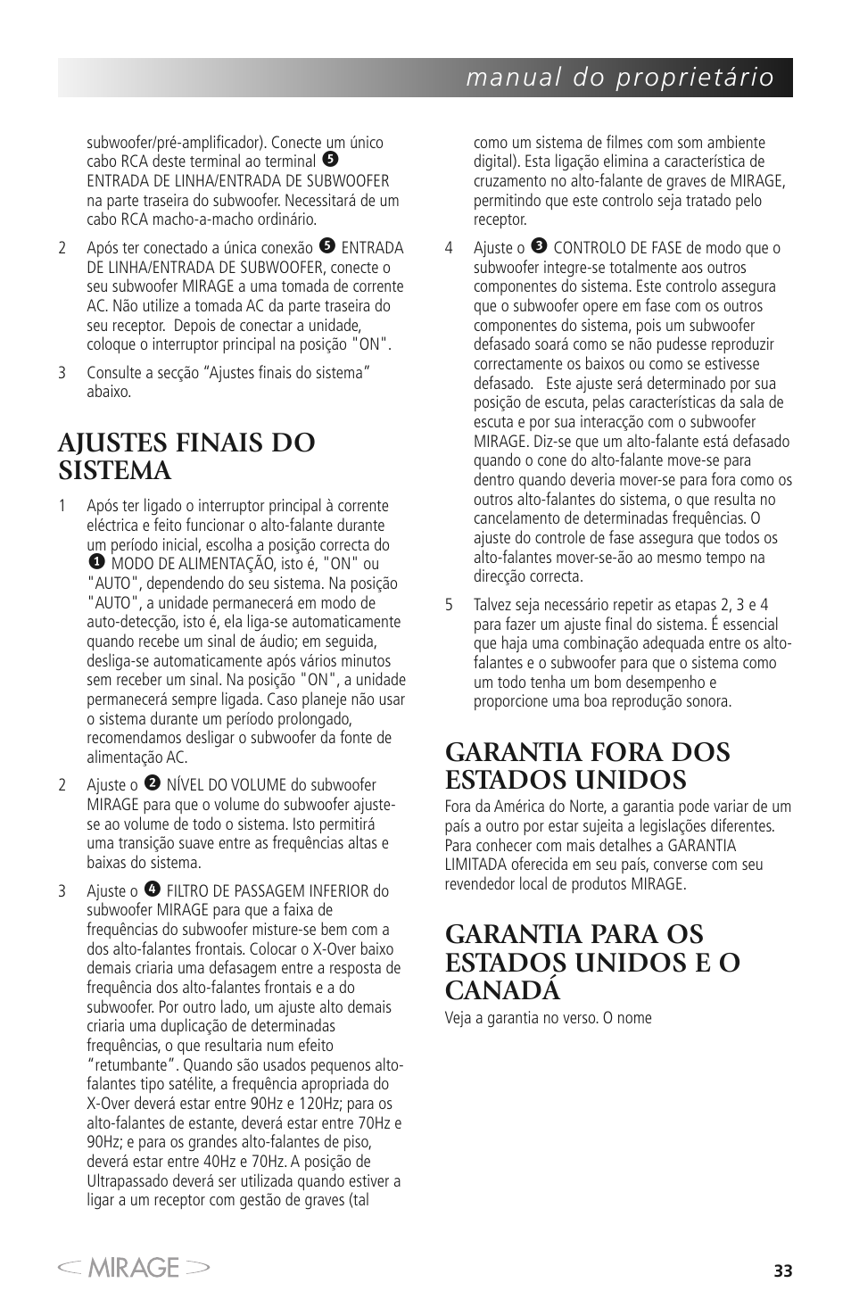 Ajustes finais do sistema, Garantia fora dos estados unidos, Garantia para os estados unidos e o canadá | Mirage MM-8 User Manual | Page 33 / 44