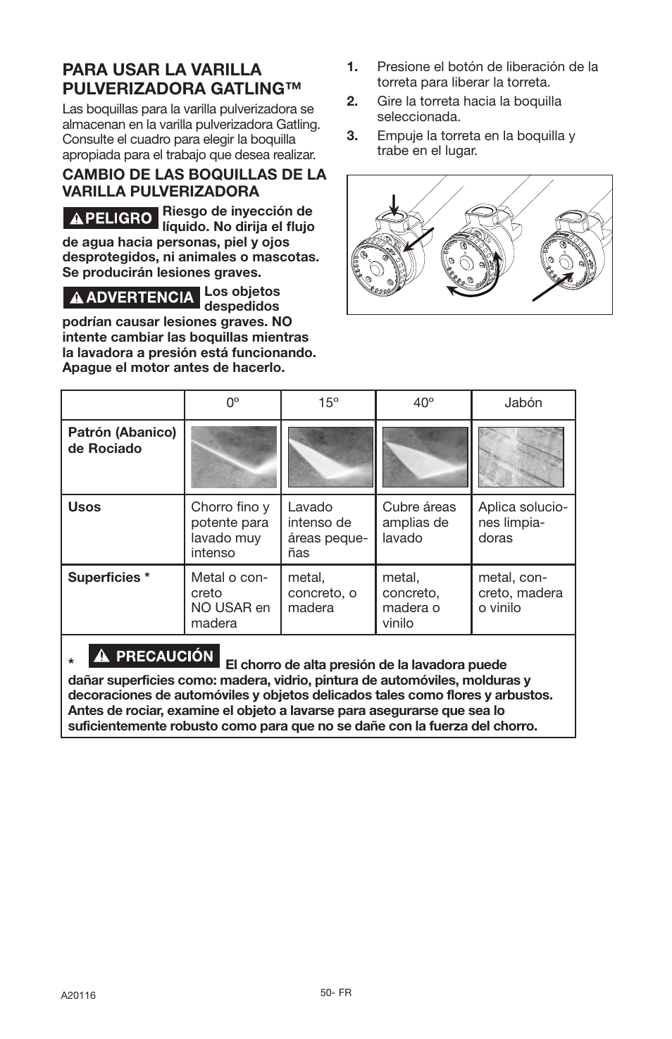 Para usar la varilla pulverizadora gatling | DeVillbiss Air Power Company Excell XC2600 User Manual | Page 50 / 60