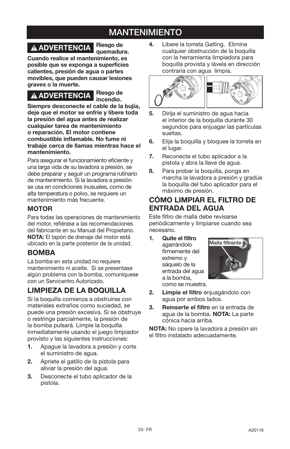 Mantenimiento, Cómo limpiar el filtro de entrada del agua, Bomba | Limpieza de la boquilla | DeVillbiss Air Power Company Excell XC2600 User Manual | Page 53 / 60