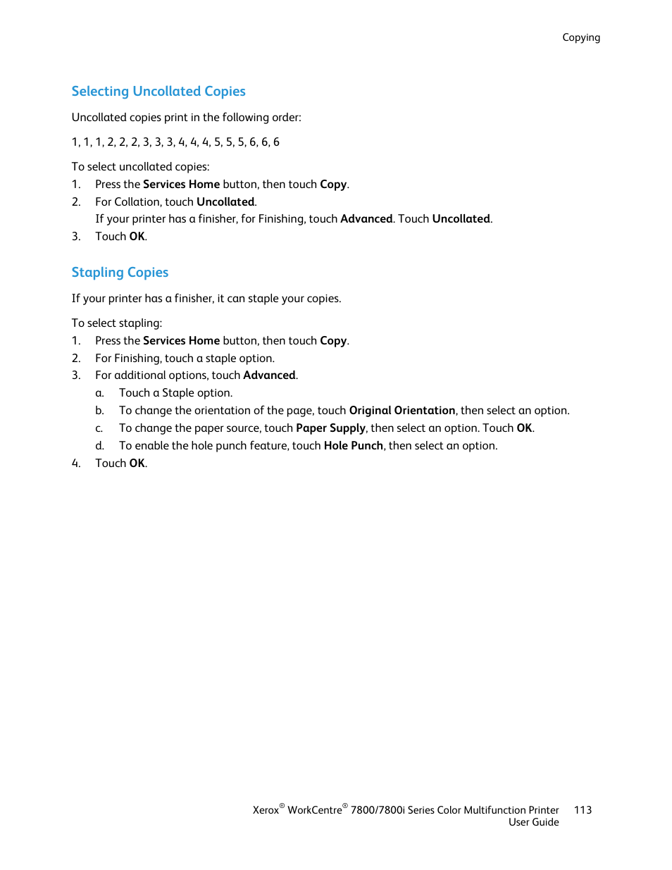 Selecting uncollated copies, Stapling copies | Xerox WorkCentre 7835ii User Manual | Page 113 / 336