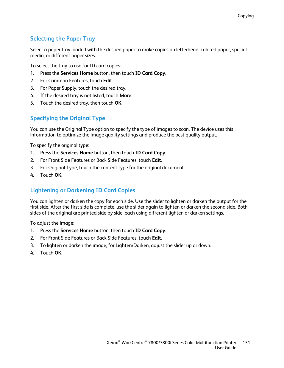 Selecting the paper tray, Specifying the original type, Lightening or darkening id card copies | Xerox WorkCentre 7835ii User Manual | Page 131 / 336