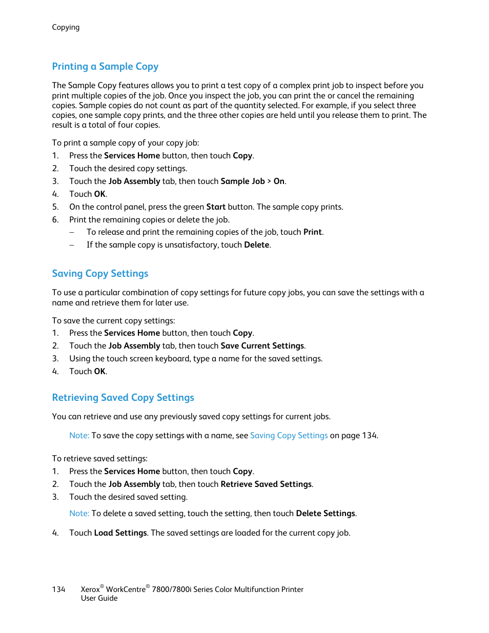 Printing a sample copy, Saving copy settings, Retrieving saved copy settings | Xerox WorkCentre 7835ii User Manual | Page 134 / 336