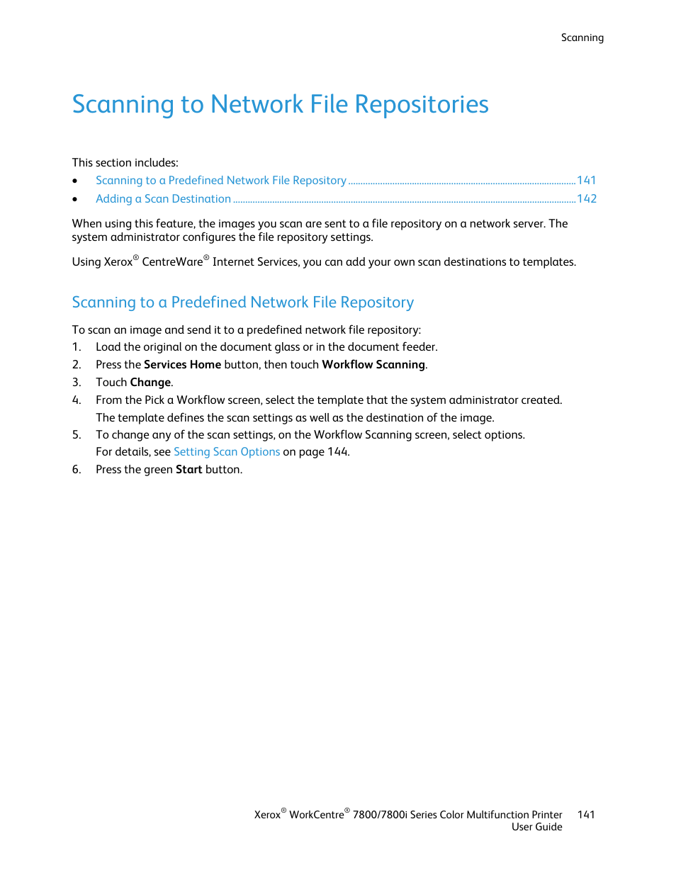 Scanning to network file repositories, Scanning to a predefined network file repository | Xerox WorkCentre 7835ii User Manual | Page 141 / 336