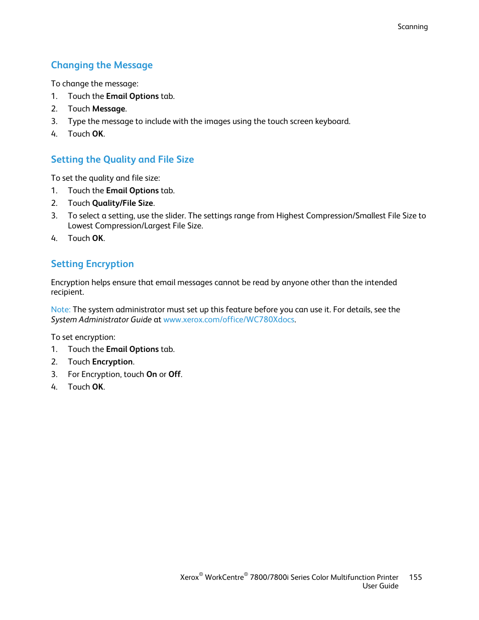 Changing the message, Setting the quality and file size, Setting encryption | Xerox WorkCentre 7835ii User Manual | Page 155 / 336