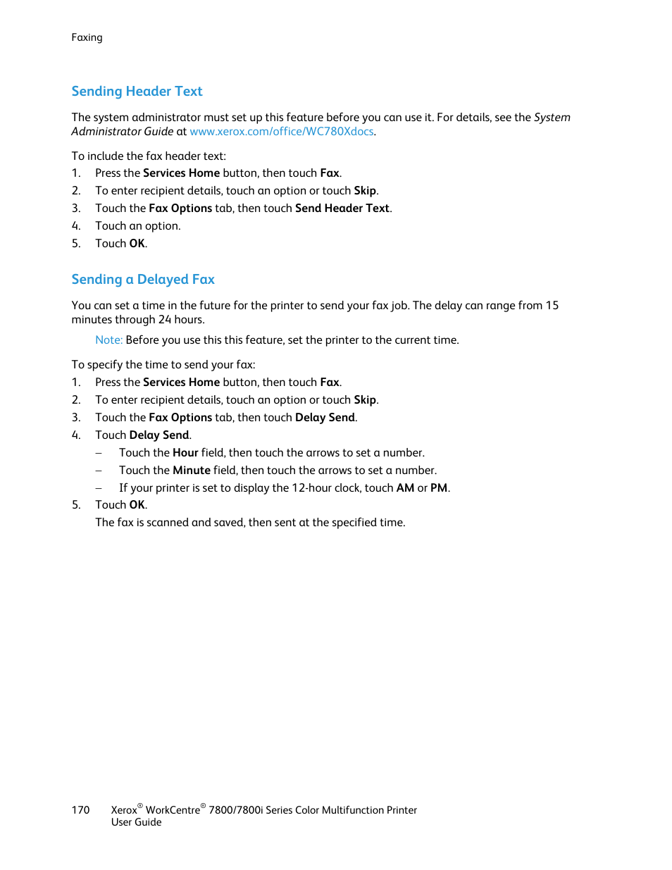 Sending header text, Sending a delayed fax | Xerox WorkCentre 7835ii User Manual | Page 170 / 336