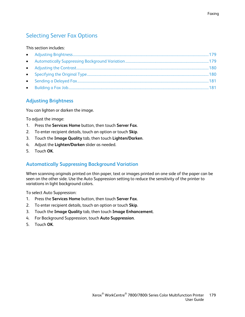 Selecting server fax options, Adjusting brightness, Automatically suppressing background variation | Xerox WorkCentre 7835ii User Manual | Page 179 / 336