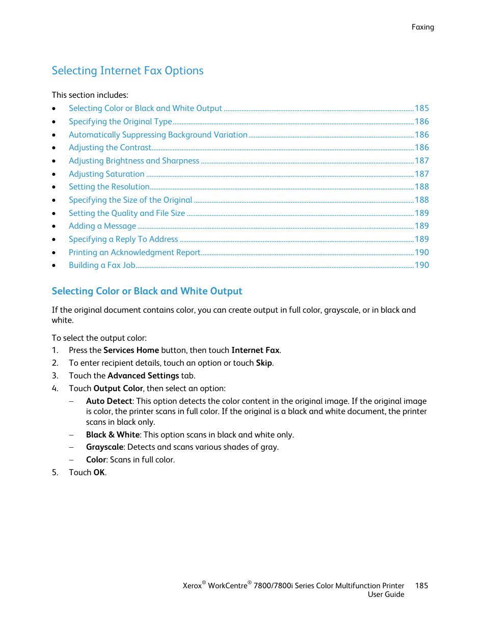 Selecting internet fax options, Selecting color or black and white output | Xerox WorkCentre 7835ii User Manual | Page 185 / 336