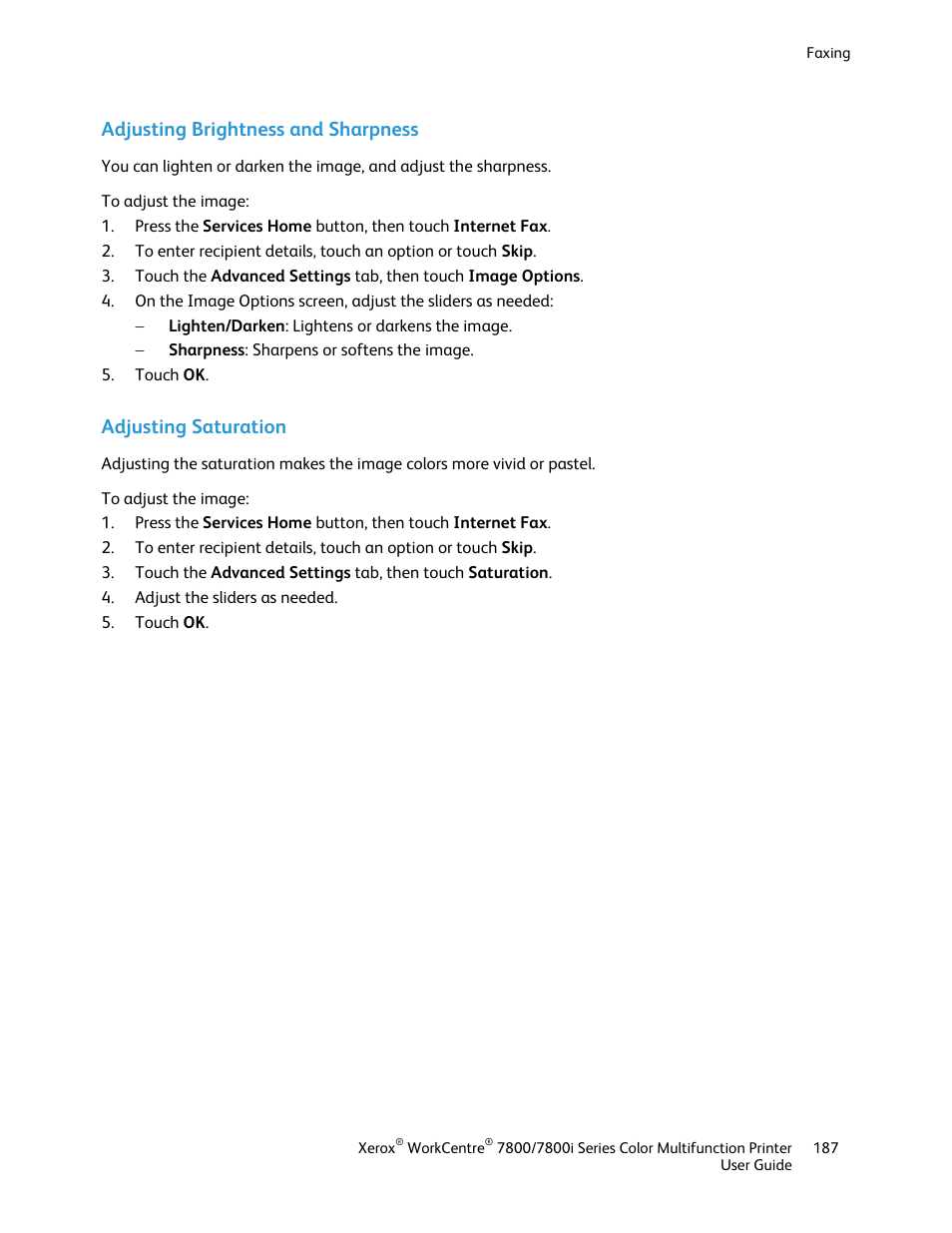 Adjusting brightness and sharpness, Adjusting saturation | Xerox WorkCentre 7835ii User Manual | Page 187 / 336