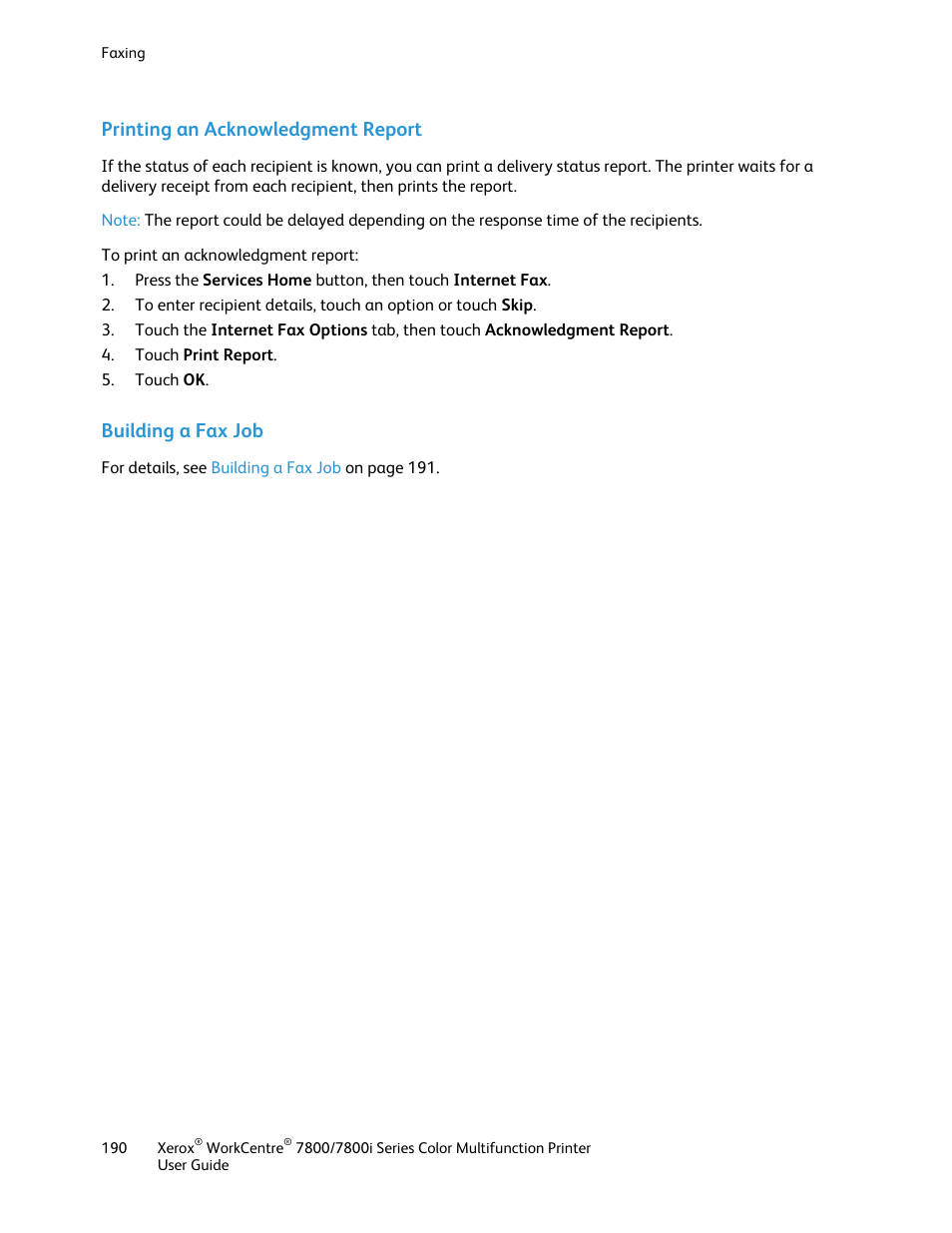 Printing an acknowledgment report, Building a fax job | Xerox WorkCentre 7835ii User Manual | Page 190 / 336