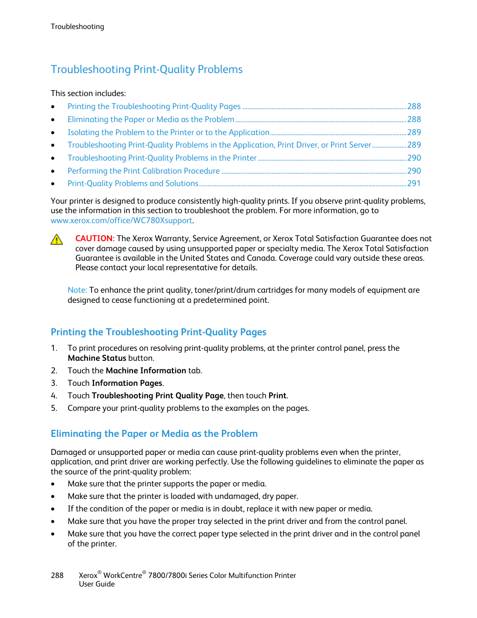 Troubleshooting print-quality problems, Eliminating the paper or media as the problem, Printing the troubleshooting print-quality pages | Xerox WorkCentre 7835ii User Manual | Page 288 / 336