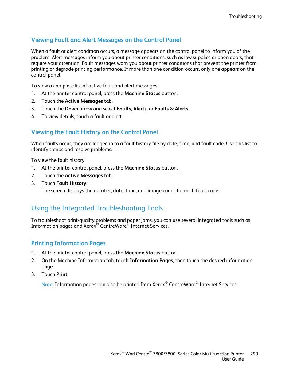 Viewing the fault history on the control panel, Using the integrated troubleshooting tools, Printing information pages | Xerox WorkCentre 7835ii User Manual | Page 299 / 336