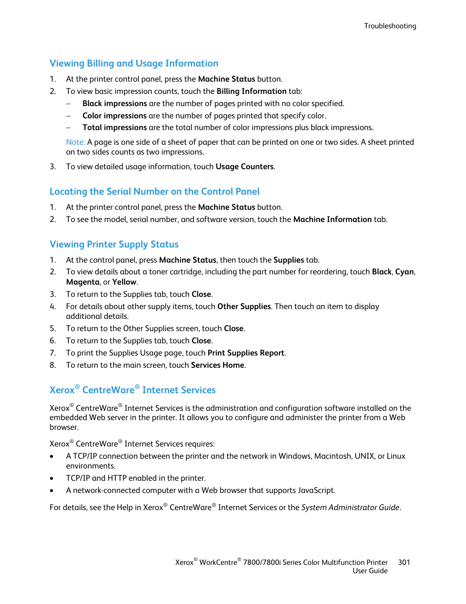 Viewing billing and usage information, Locating the serial number on the control panel, Viewing printer supply status | Xerox® centreware® internet services, Xerox, Centreware, Internet services | Xerox WorkCentre 7835ii User Manual | Page 301 / 336