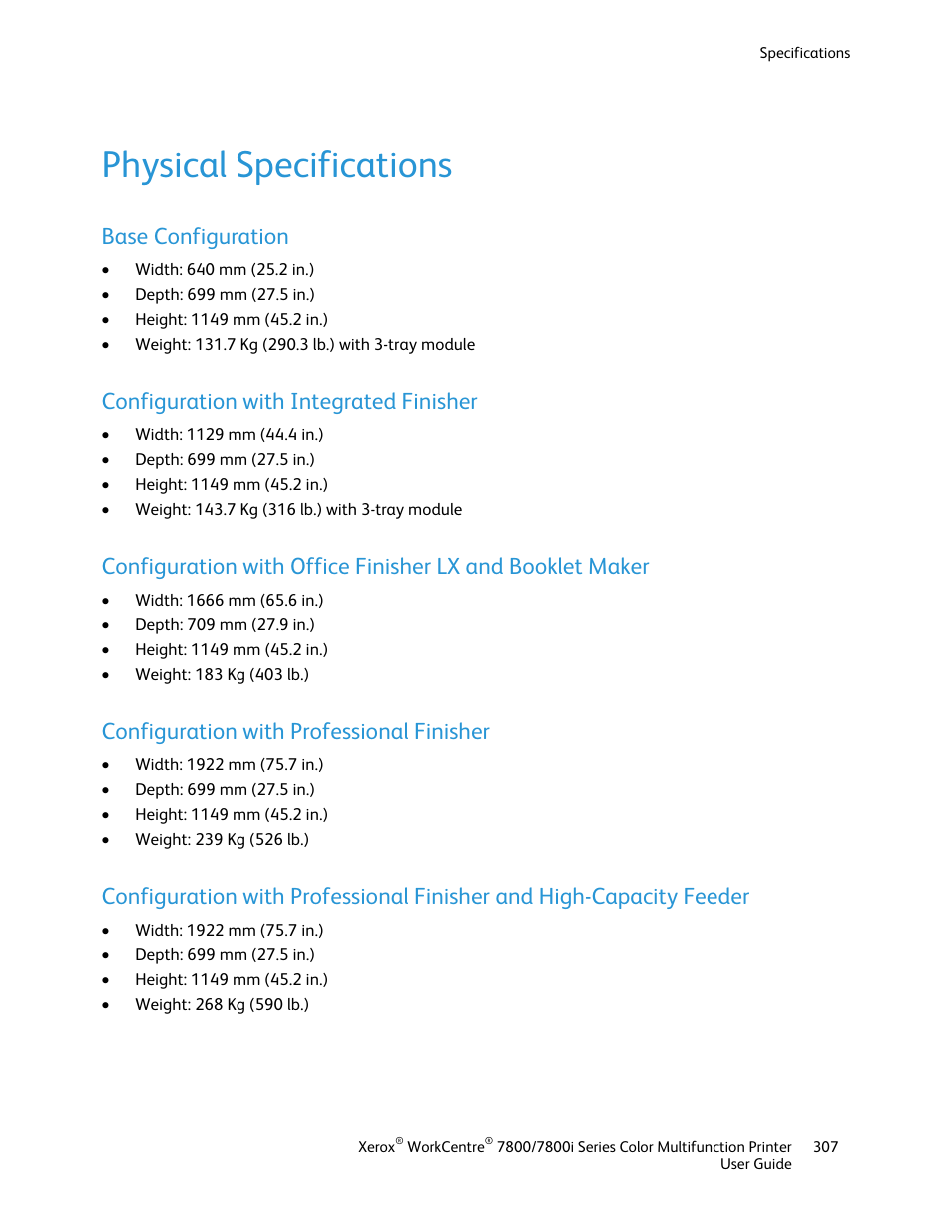 Physical specifications, Base configuration, Configuration with integrated finisher | Configuration with professional finisher | Xerox WorkCentre 7835ii User Manual | Page 307 / 336