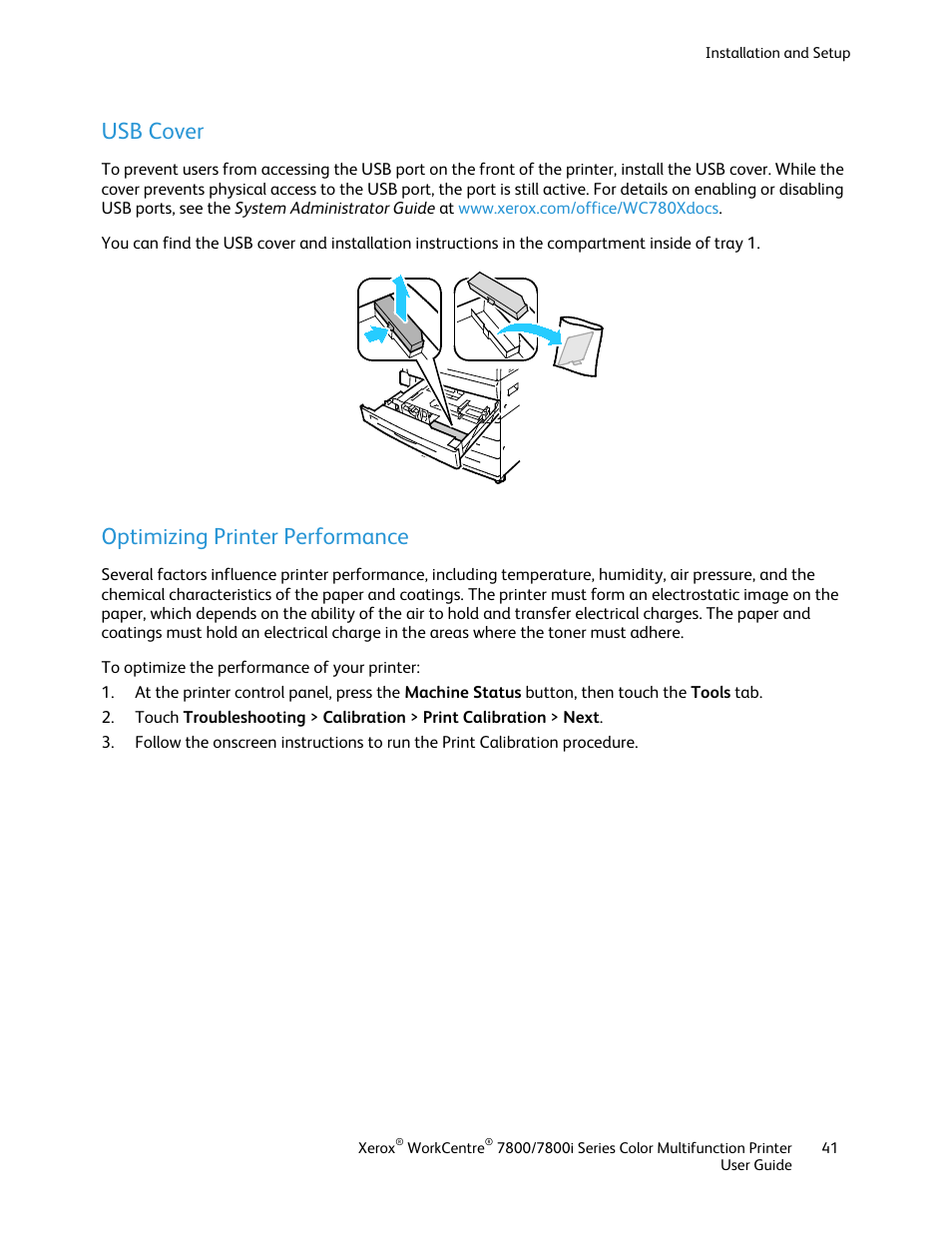 Usb cover, Optimizing printer performance | Xerox WorkCentre 7835ii User Manual | Page 41 / 336