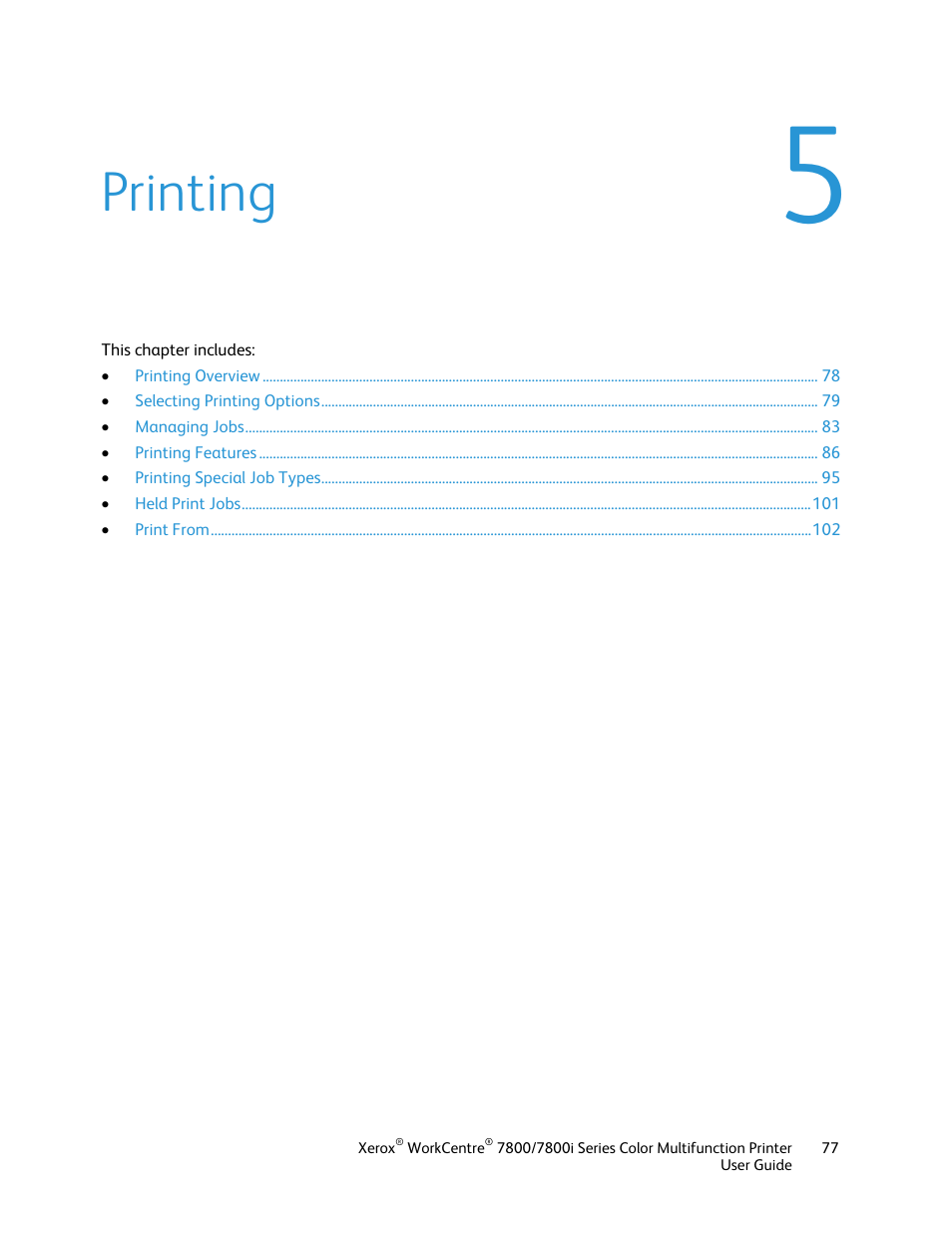 Printing | Xerox WorkCentre 7835ii User Manual | Page 77 / 336