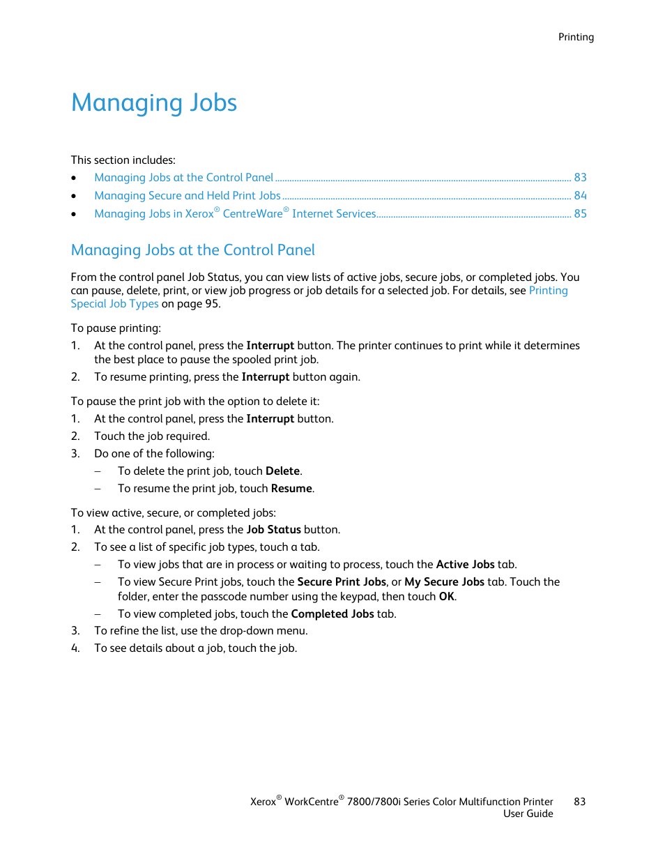 Managing jobs, Managing jobs at the control panel | Xerox WorkCentre 7835ii User Manual | Page 83 / 336