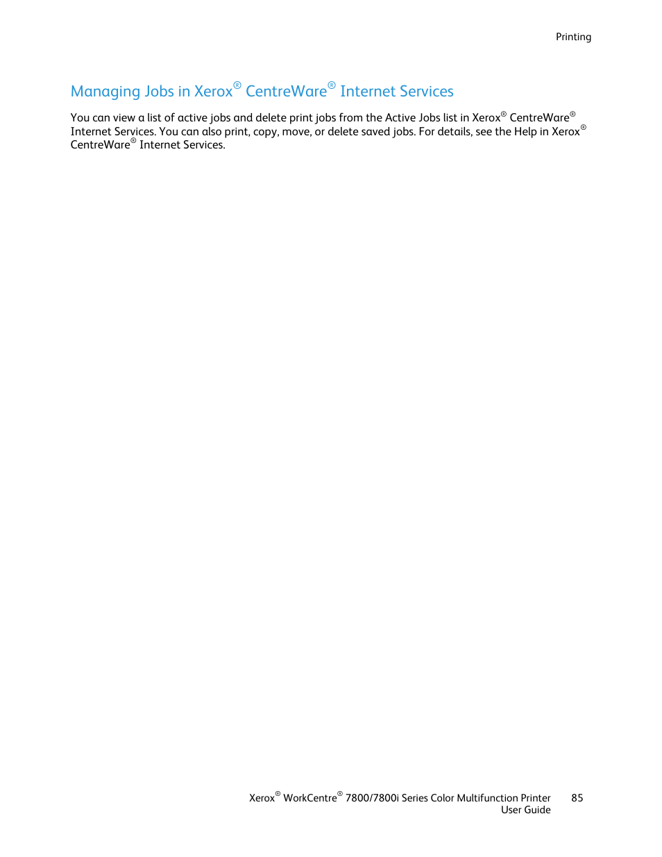 Managing jobs in xerox, Centreware, Internet services | Xerox WorkCentre 7835ii User Manual | Page 85 / 336