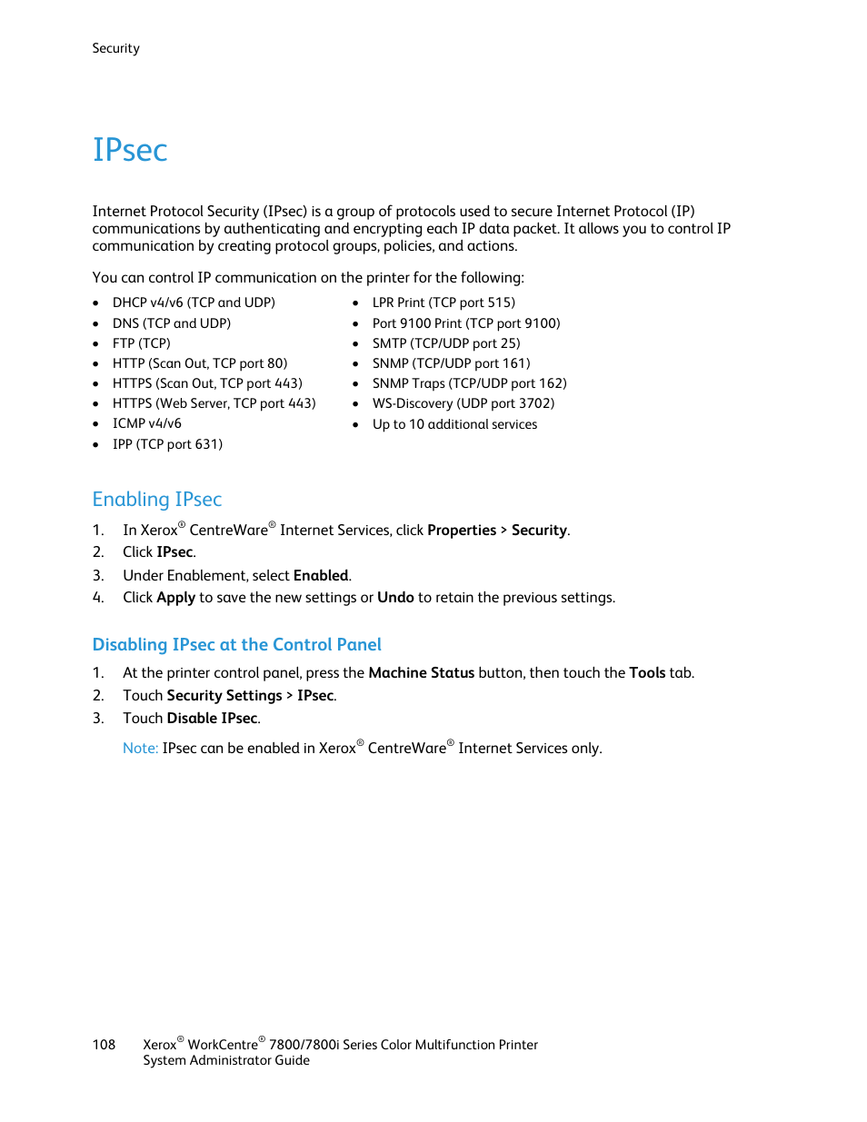 Ipsec, Enabling ipsec, Disabling ipsec at the control panel | Xerox WorkCentre 7835ii User Manual | Page 108 / 284
