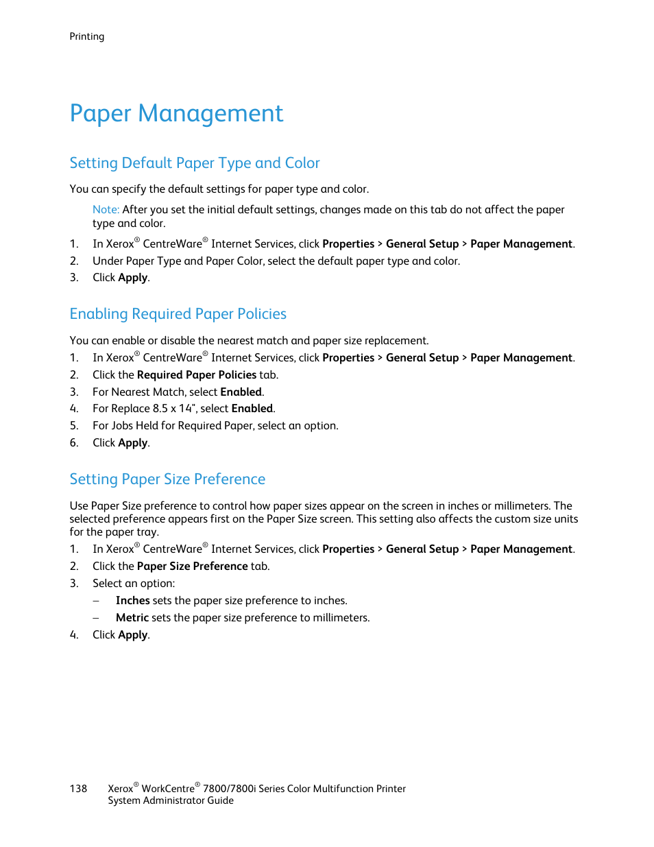 Paper management, Setting default paper type and color, Enabling required paper policies | Setting paper size preference | Xerox WorkCentre 7835ii User Manual | Page 138 / 284