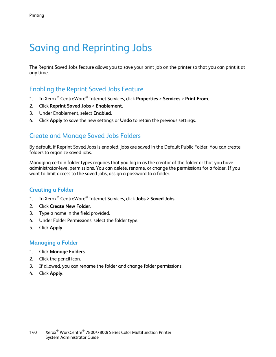 Saving and reprinting jobs, Enabling the reprint saved jobs feature, Create and manage saved jobs folders | Creating a folder, Managing a folder | Xerox WorkCentre 7835ii User Manual | Page 140 / 284