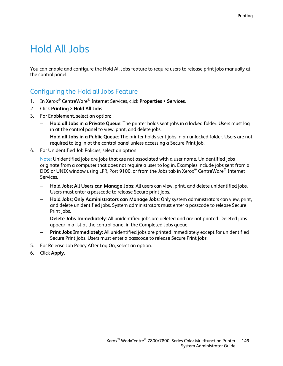 Hold all jobs, Configuring the hold all jobs feature | Xerox WorkCentre 7835ii User Manual | Page 149 / 284