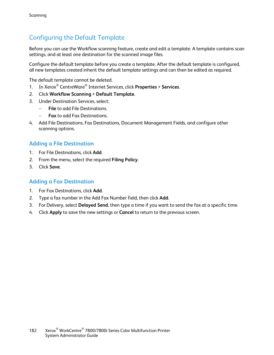 Configuring the default template, Adding a file destination, Adding a fax destination | Xerox WorkCentre 7835ii User Manual | Page 182 / 284