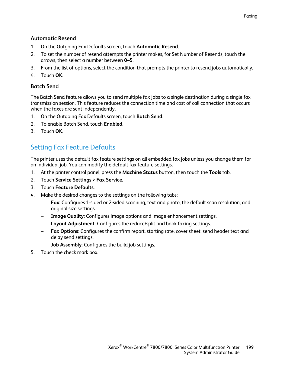 Automatic resend, Batch send, Setting fax feature defaults | Xerox WorkCentre 7835ii User Manual | Page 199 / 284