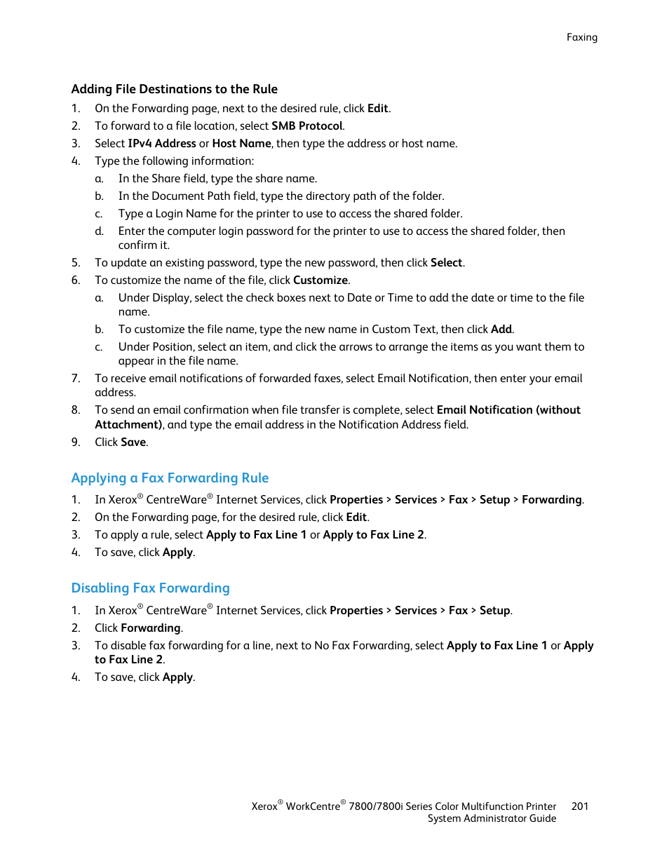 Adding file destinations to the rule, Applying a fax forwarding rule, Disabling fax forwarding | Xerox WorkCentre 7835ii User Manual | Page 201 / 284