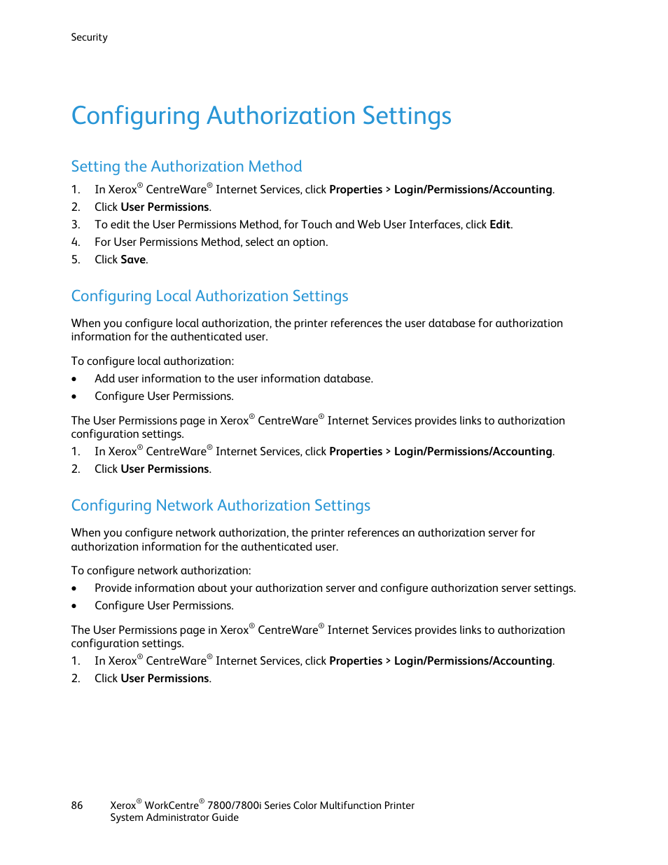 Configuring authorization settings, Setting the authorization method, Configuring local authorization settings | Configuring network authorization settings | Xerox WorkCentre 7835ii User Manual | Page 86 / 284