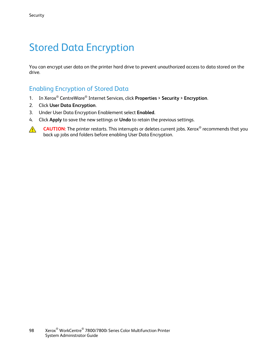 Stored data encryption, Enabling encryption of stored data | Xerox WorkCentre 7835ii User Manual | Page 98 / 284