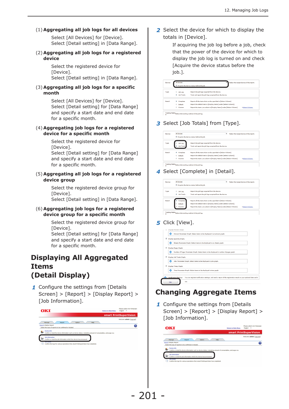 Displaying all aggregated items (detail display), Changing aggregate items, Changing the closing date | Oki MC363dn User Manual | Page 201 / 257