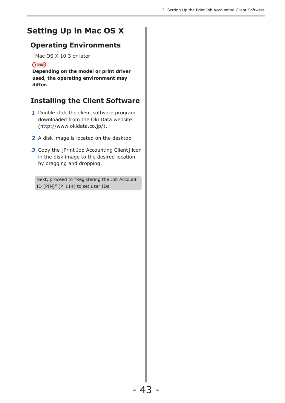 Setting up in mac os x, Operating environments, Installing the client software | Oki MC363dn User Manual | Page 43 / 257
