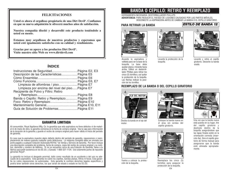 Banda o cepillo: retiro y reemplazo | Dirt Devil Dirt Devil User Manual | Page 16 / 18