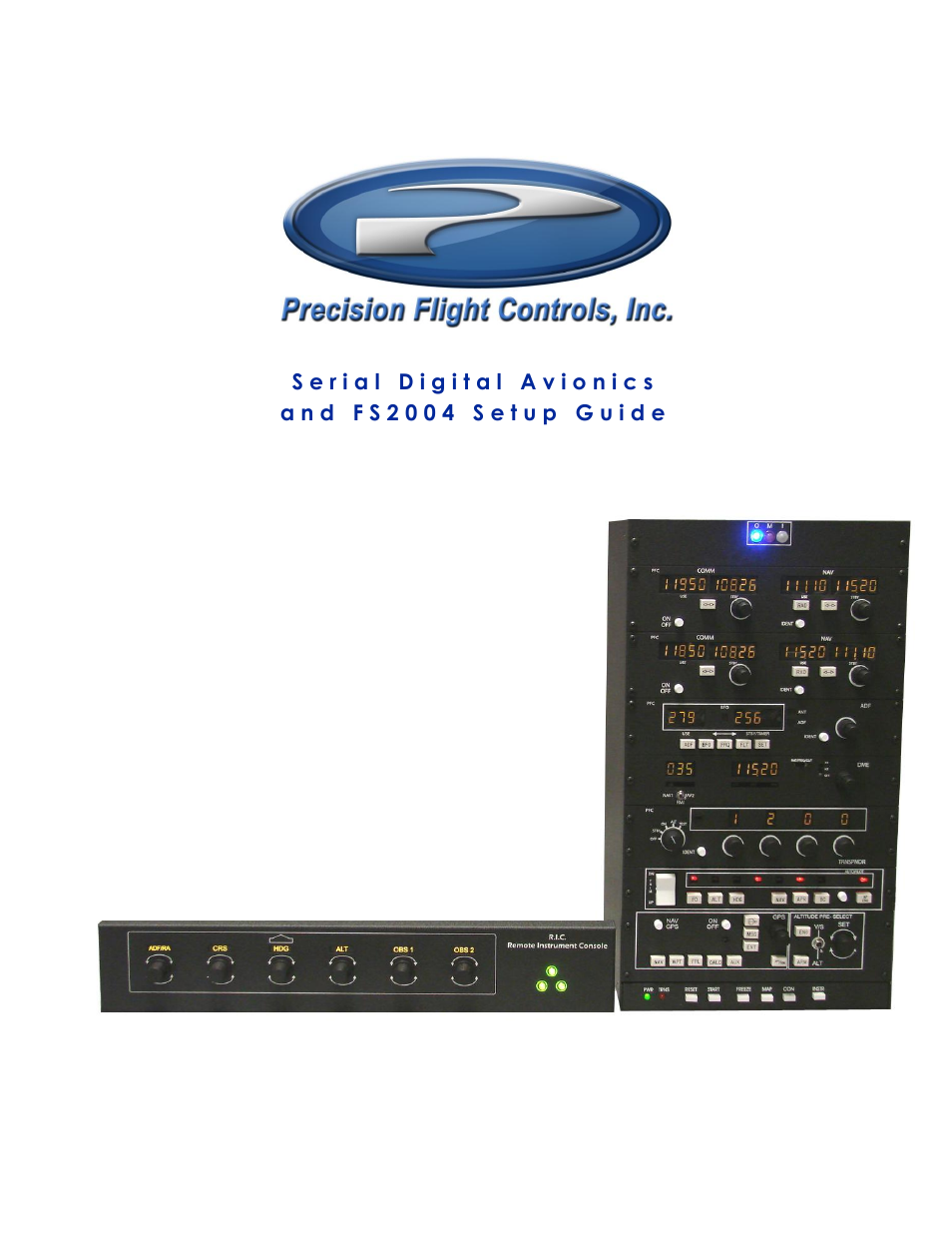 Precision Flight Serial Avionics and FS2004 User Manual | 8 pages