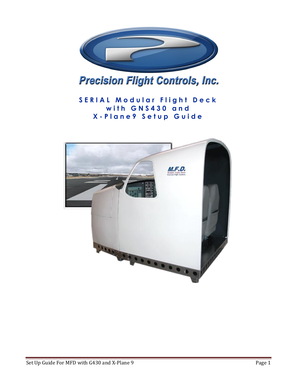 Precision Flight Modular Flight Deck with GNS430 and X-Plane 9 User Manual | 23 pages