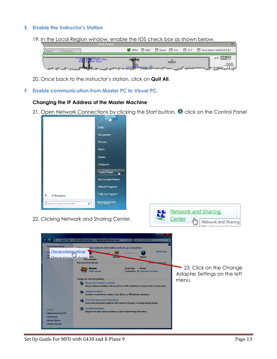 Enable the instructor’s station, Enable communication from master pc to visual pc, Changing the ip address of the master machine | Precision Flight Modular Flight Deck with GNS430 and X-Plane 9 User Manual | Page 13 / 23