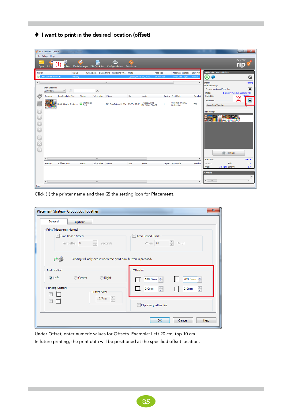 I want to print in the desired location (offset) | Oki ColorPainter E-64s User Manual | Page 35 / 146