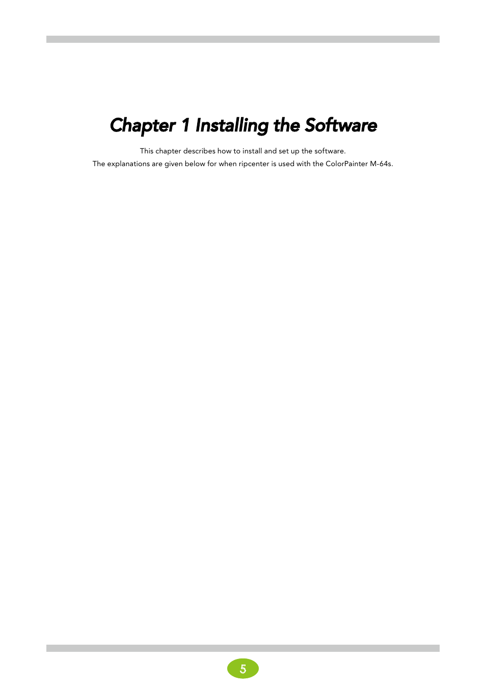 Chapter 1 installing the software | Oki ColorPainter E-64s User Manual | Page 5 / 146