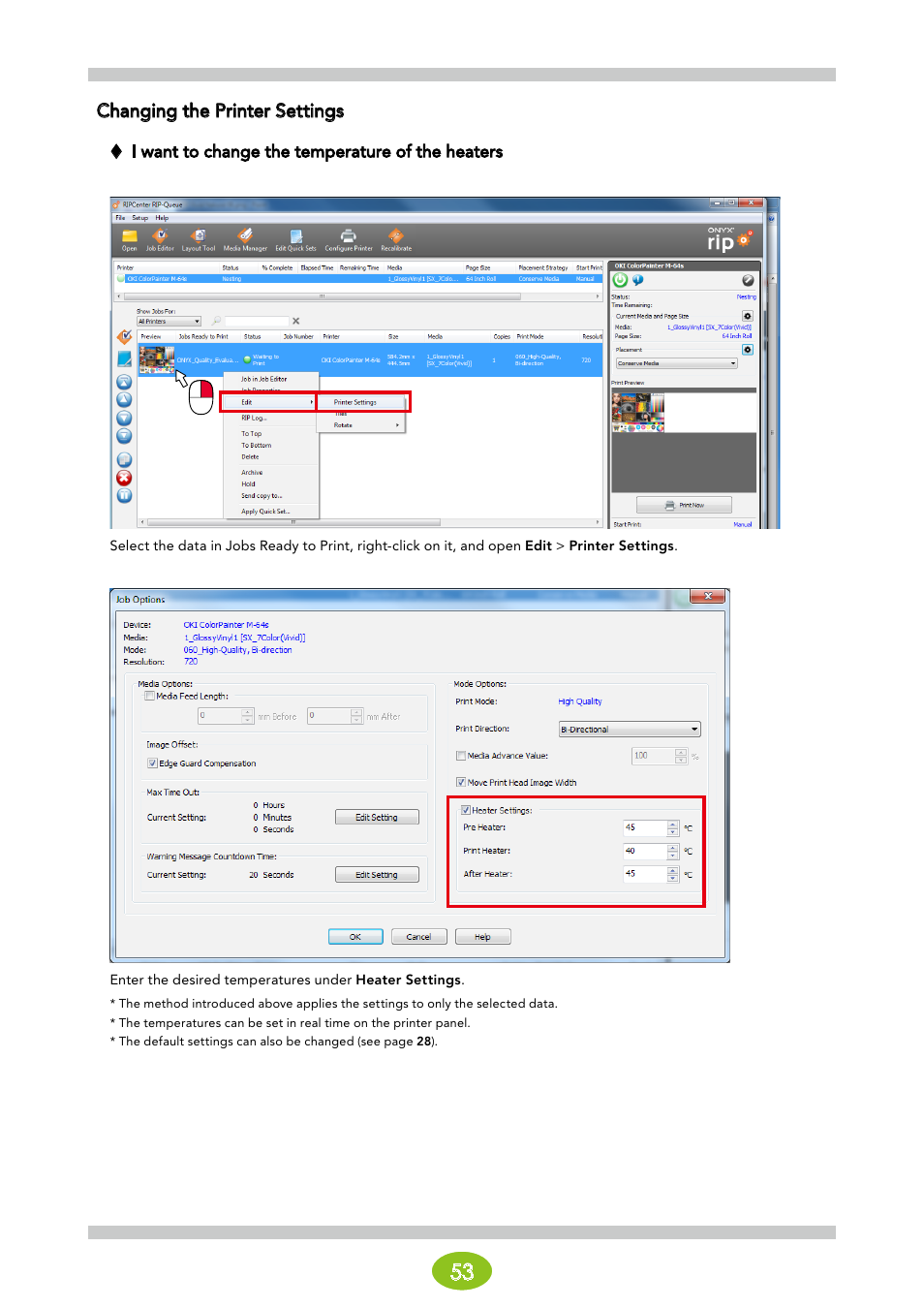 Changing the printer settings, I want to change the temperature of the heaters | Oki ColorPainter E-64s User Manual | Page 53 / 146