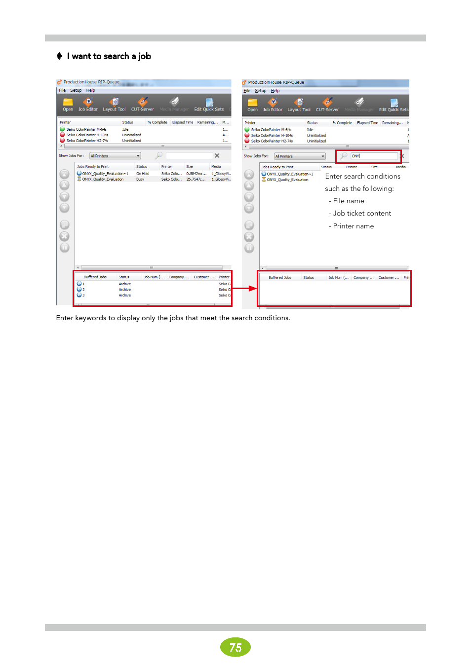 I want to search a job | Oki ColorPainter E-64s User Manual | Page 75 / 146