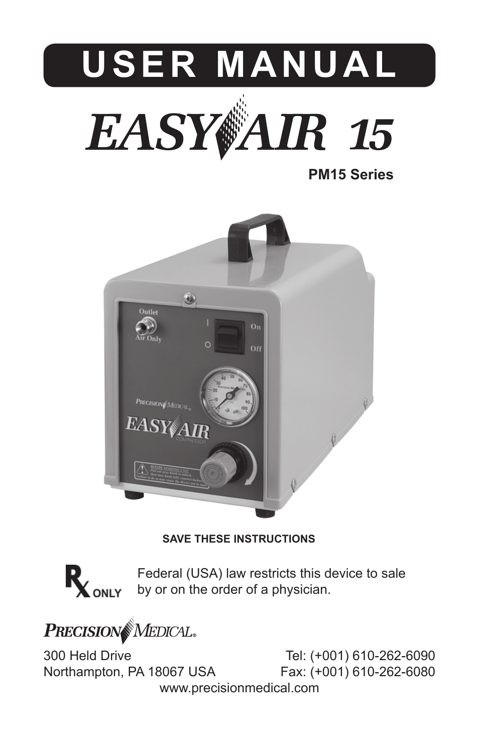 Precision Medical PM15 EasyAir Compressor User Manual | 12 pages