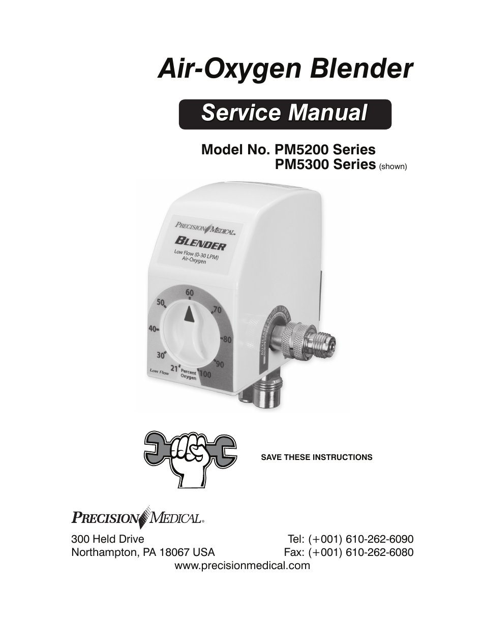 Precision Medical Air-Oxygen Blender User Manual | 34 pages