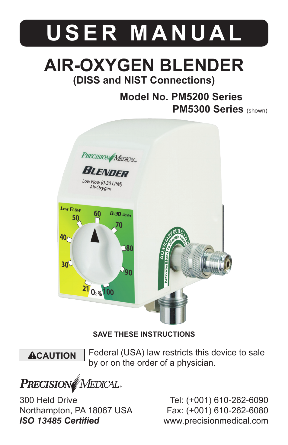 Precision Medical Air-Oxygen Blender User Manual | 16 pages