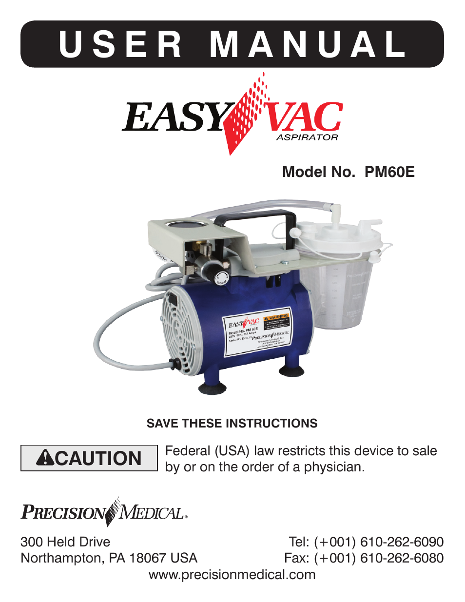 Precision Medical PM60 EasyVac Aspirator User Manual | 12 pages