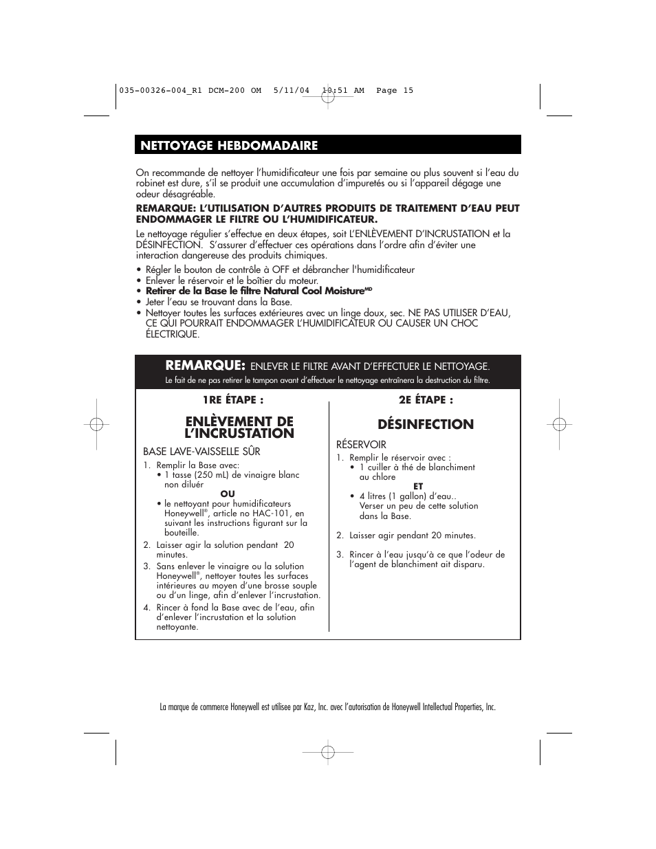 Enlèvement de l’incrustation, Désinfection, Remarque | Nettoyage hebdomadaire | Duracraft DCM-200 User Manual | Page 15 / 27