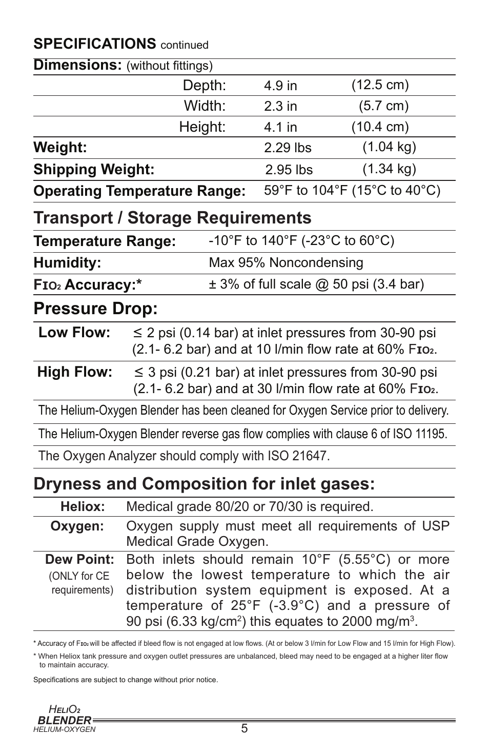 Transport / storage requirements, Pressure drop, Dryness and composition for inlet gases | Specifications, Dimensions, Depth, Width, Height, Weight, Shipping weight | Precision Medical PM5400 Series User Manual | Page 6 / 17