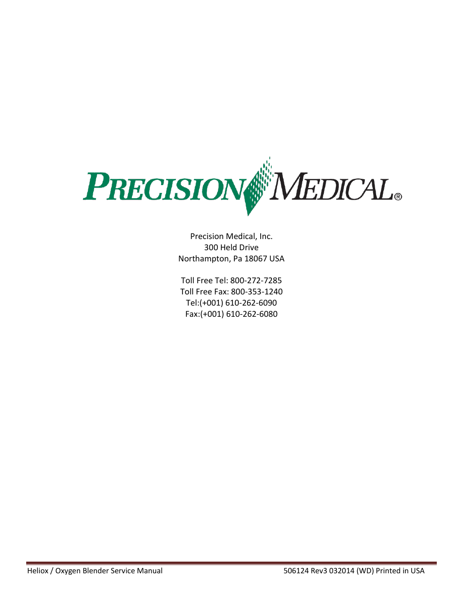 Precision Medical HeliO2 Blenders User Manual | Page 32 / 32