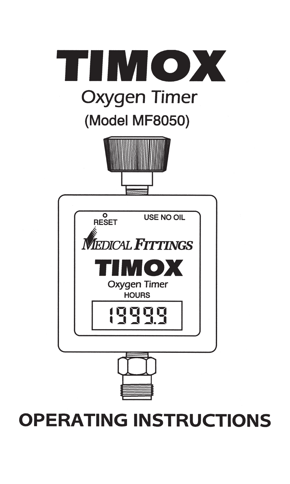 Precision Medical Timox Oxygen Timer User Manual | 4 pages